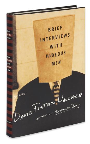 WALLACE, DAVID FOSTER. Brief Interviews With Hideous Men.